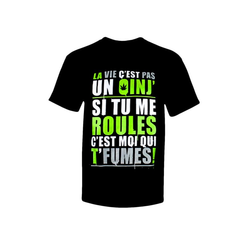 T-Shirt "La vie c'est pas un oinj"